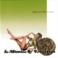 In Mission Of Tradition back to the moods